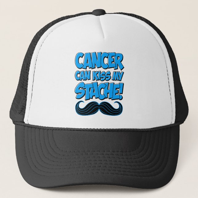 Cancer kan kyssa min Stache! Keps (Framsida)