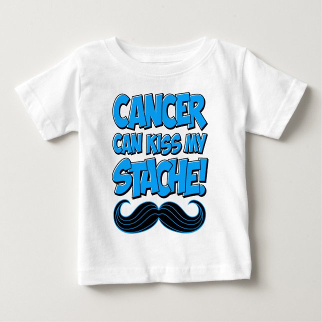 Cancer kan kyssa min Stache! Tee (Framsida)