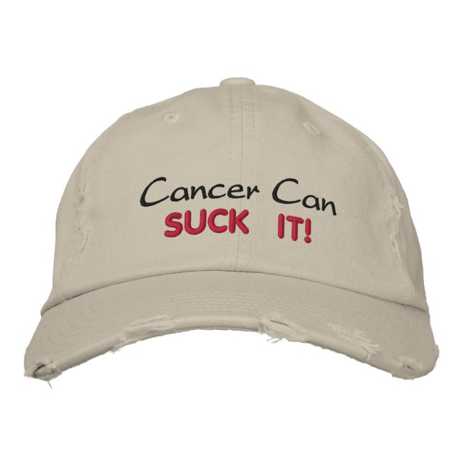 Cancer kan SUCK IT! Broderad Keps (Framsida)