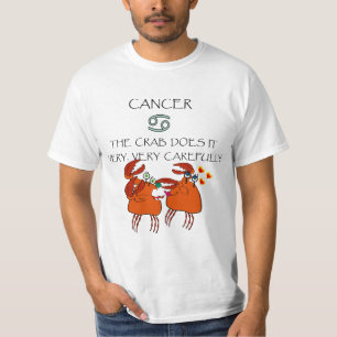 Cancer krabban gör det mycket, mycket försiktigt t shirt