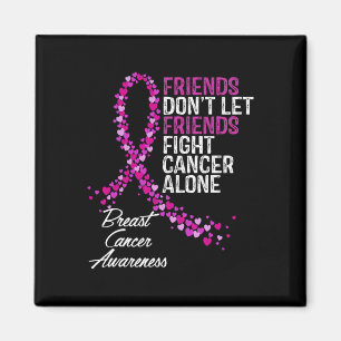 Cancer Medvetenhet Vänner Fighter Stöd Magnet