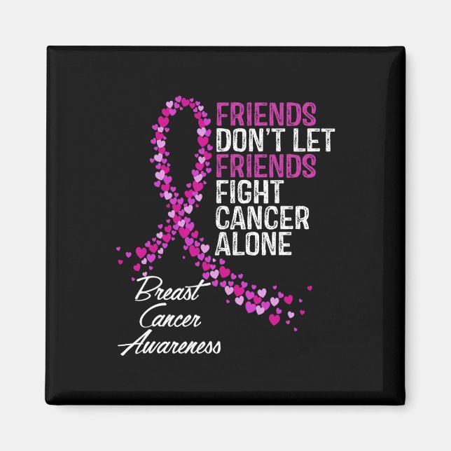 Cancer Medvetenhet Vänner Fighter Stöd  Magnet (Framsidan)