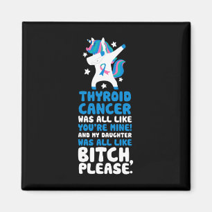 Cancer min dotter, snälla citera Unicorn Magnet