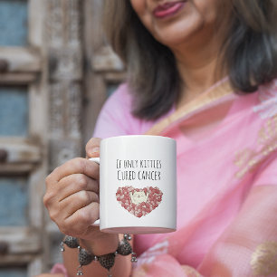 Cancer Patient Mugg