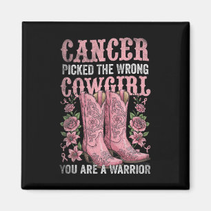Cancer plockade fel Cowgirl du är en krigare Magnet
