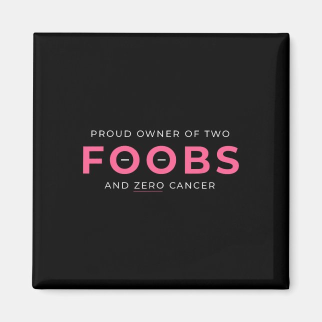 Cancer Reconstruction Mastectomy Proud Owner of TW Magnet (Framsidan)
