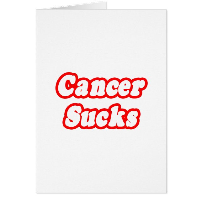Cancer Sucks Hälsningskort (Framsidan)