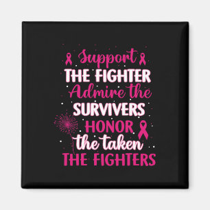 Cancer Support Admire Honor Breast Cancer Awarenes Magnet