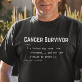 Cancer Survivor Definition, sarkastisk medvetenhet T Shirt