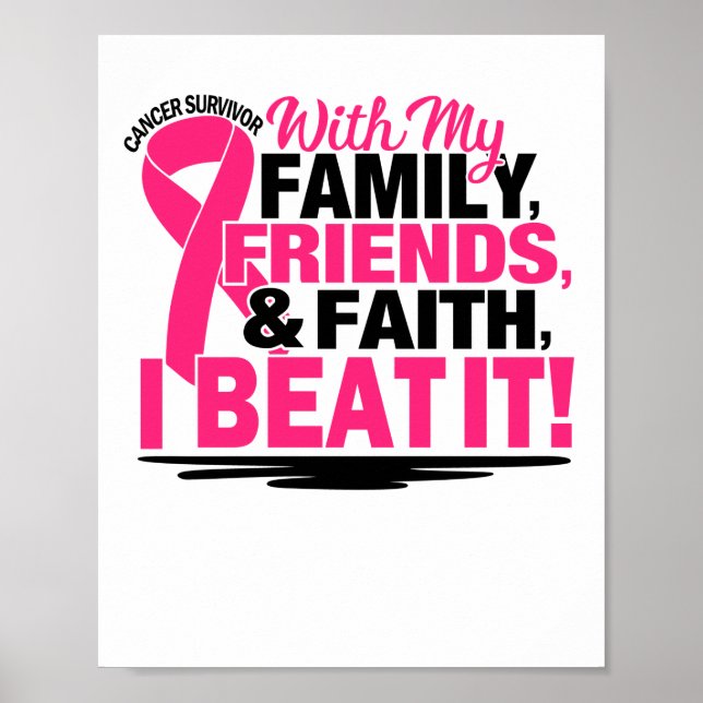 Cancer Survivor Faith Friends Family Poster (Framsidan)