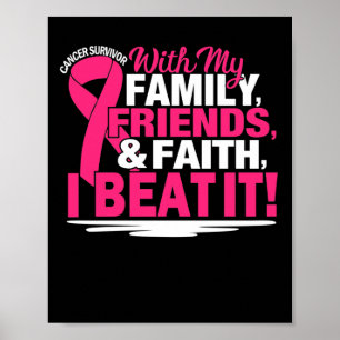 Cancer Survivor Faith Friends Family Rosa and Whit Poster