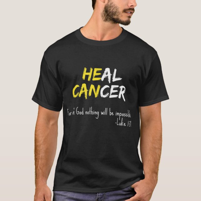 Cancer Survivor han kan läka kristet suppo T Shirt (Framsida)