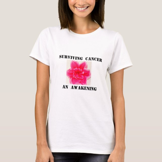 Cancer Survivor T-shirt med ord av uppmuntran (Framsida)