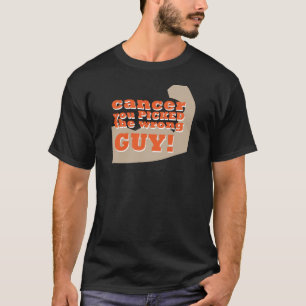 Cancer valde du den fla grabben tee shirt