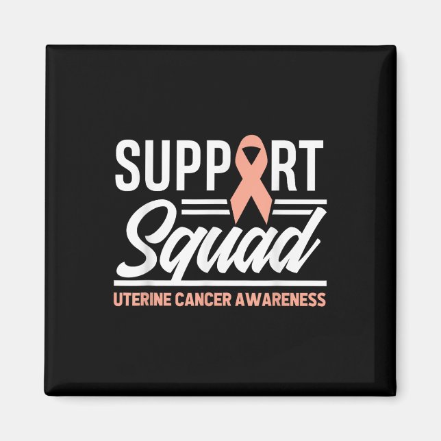 Cancer Warrior Support Squad Uterine Cancer Awaren Magnet (Framsidan)