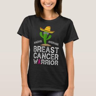 Cancerbekämpande stöd Roligt cancerfighter krigare T Shirt