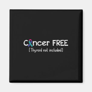 Cancerfritt - Thyroid Cancer Support - menyfliksom Magnet