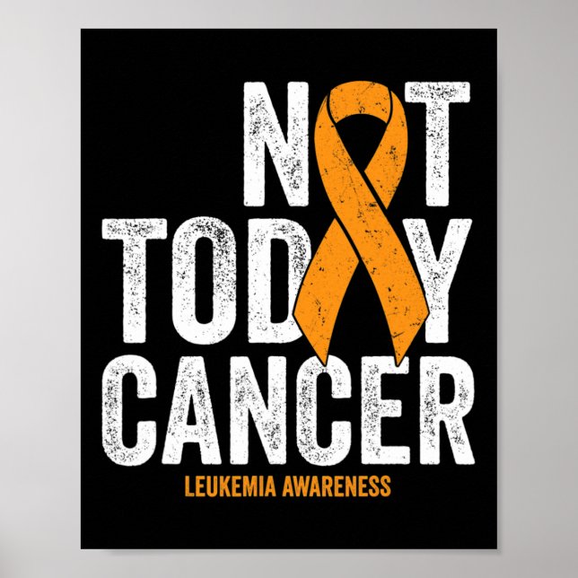 Cancermedvetandegrad Band inte idag Orange Cancer Poster (Framsidan)