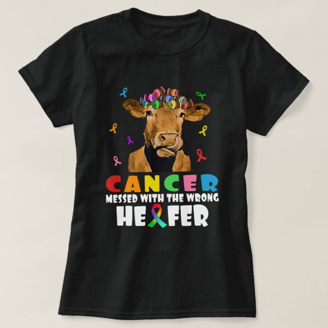 Cancern med fel Heifer Cow Älskare Figh T Shirt (Design framsida)