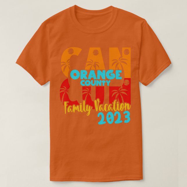 Cancun 2023 Orange County Summer Family Couple Mat T Shirt (Design framsida)