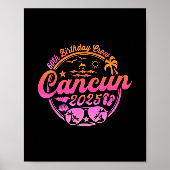 Cancun 60-årsfirande Crew 2025 Semester Födelsedag Poster (Framsidan)