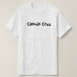 Cancún Cruz T Shirt