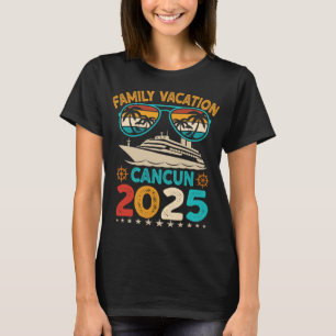 Cancun Family Vacation 2025 Sunglasses Retro Beach T Shirt