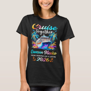 Cancun-kryssning 2026 familjesemester cruisin' t shirt