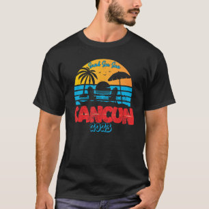 Cancun Mexico Vacation 2023 Beach Family Friend Gr T Shirt
