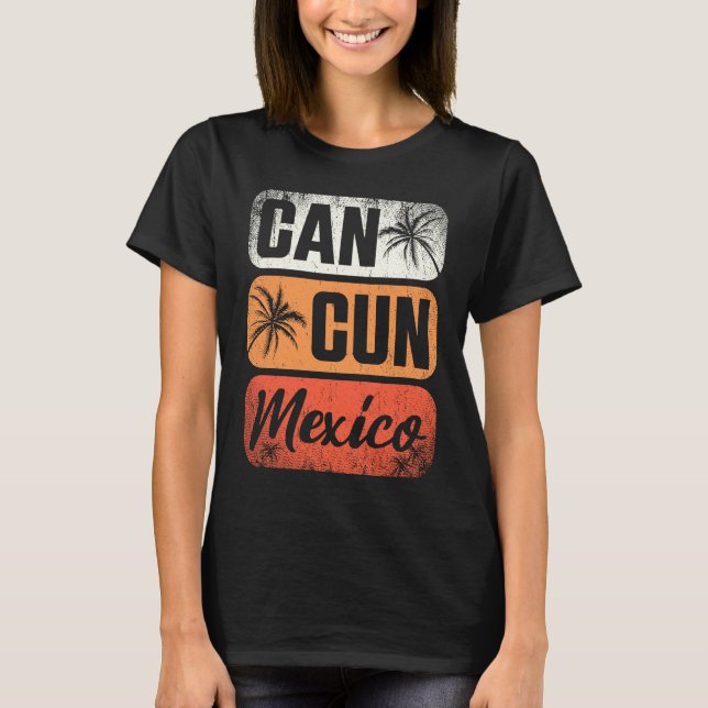 Cancun Mexico Yucatan Holiday Vacation Travel  2 T Shirt (Framsida)