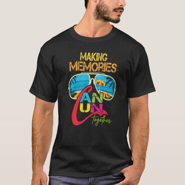 Cancun Mexiko Skapar minnen tillsammans med familj T Shirt (Framsida)