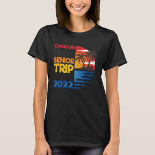 Cancun Senior Resa 2022 Matchig Group T Shirt