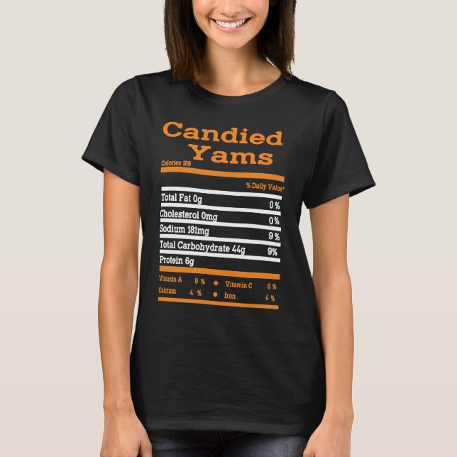 Candied Yam Nutrition Fact  Thanksgiving Christmas T Shirt (Framsida)