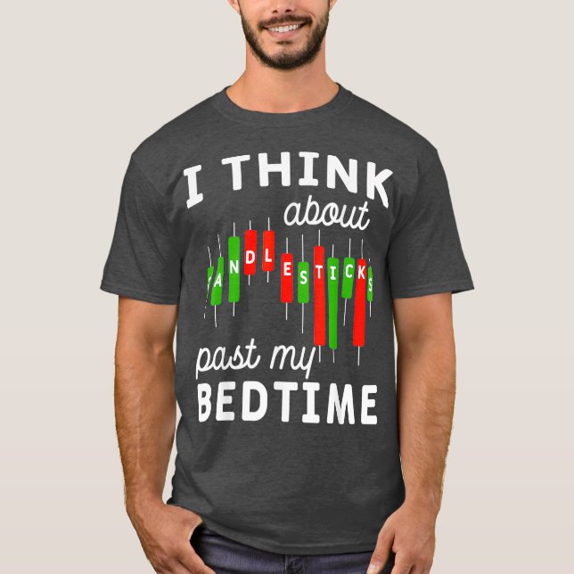 Candle Sticks Forex Currency Trade Stock Market T Shirt (Framsida)