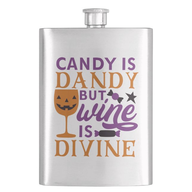 Candy är Dandy men Vin är Divine Funny Halloween Fickplunta (Framsidan)
