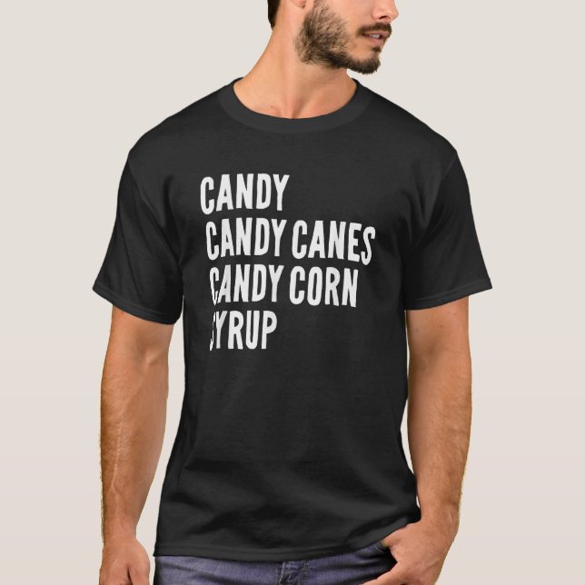 Candy Candy Canes Candy Corn Syrup Christmas Hallo T Shirt (Framsida)