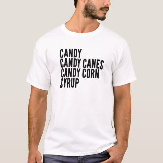 Candy Candy Canes Candy Corn Syrup Kids Adults Hal T Shirt