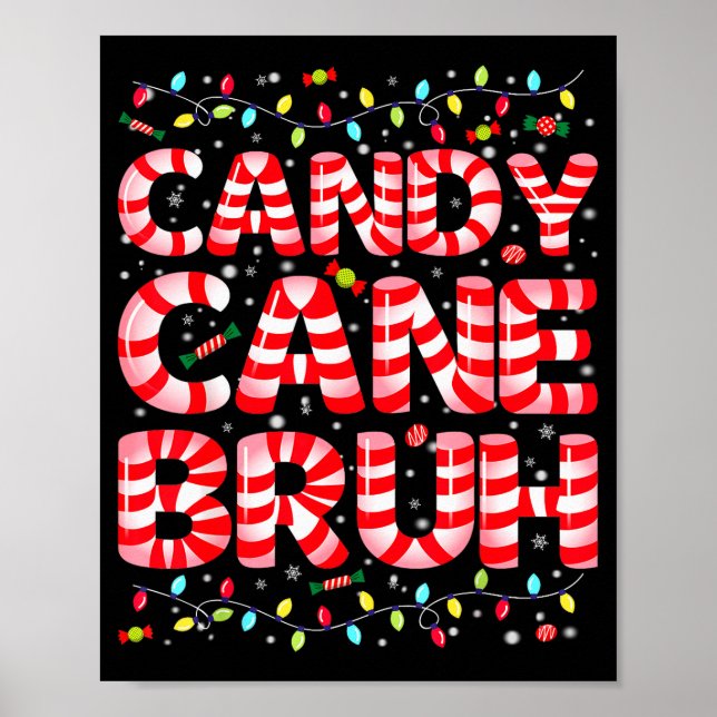 Candy Cane Bruh Tree Light Pjs Christmas Xmas Men  Poster (Framsidan)