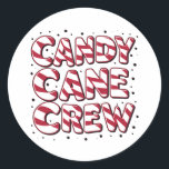 Candy cane Crew Älskare-julen Julafton Pajama Runt Klistermärke<br><div class="desc">Candy cane Crew Älskare-julen Julafton Pajama</div>