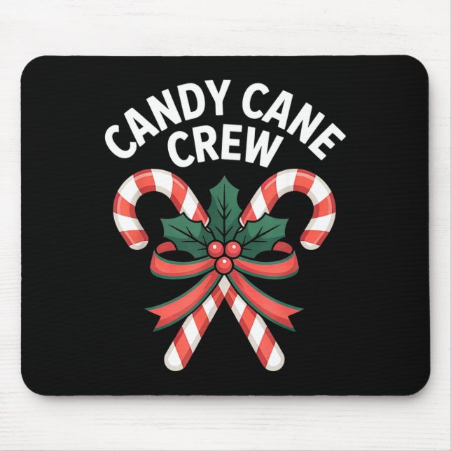 Candy Cane Crew Christmas Girls Boys Kids Adult Ho Musmatta (Framsidan)