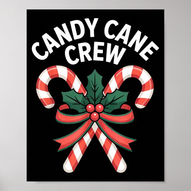 Candy Cane Crew Christmas Girls Boys Kids Adult Ho Poster (Framsidan)