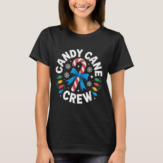 Candy Cane Crew Funny Christmas Candy Lover X-mas  T Shirt (Framsida)