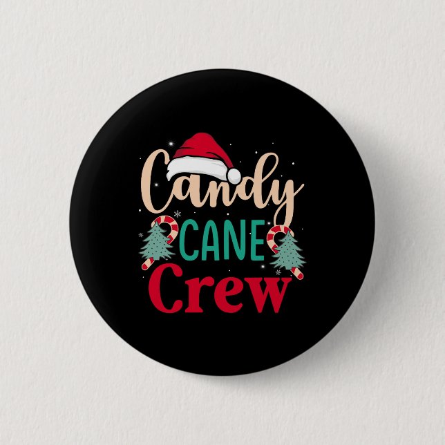 Candy cane Crew Roligt jul Candy Älskare Julafton  Knapp (Framsida)