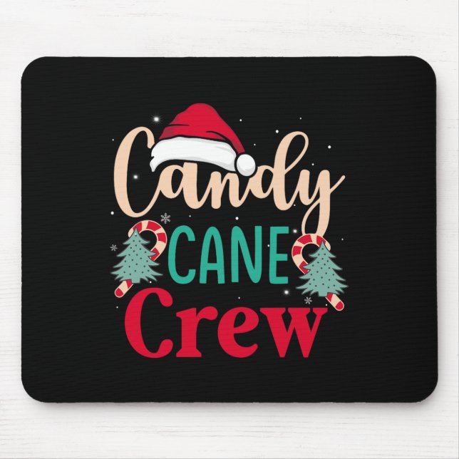 Candy cane Crew Roligt jul Candy Älskare Julafton  Musmatta (Framsidan)