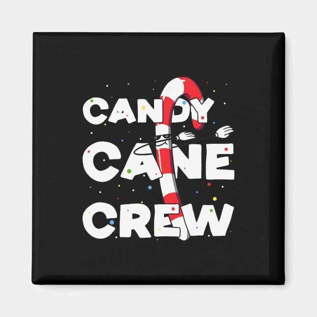 Candy cane Crew Roligt jul Kandy Älskare Danning Magnet (Framsidan)