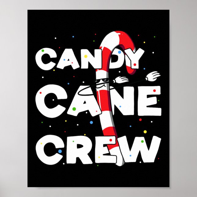 Candy cane Crew Roligt jul Kandy Älskare Danning Poster (Framsidan)