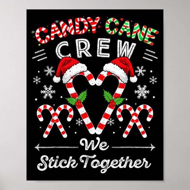 Candy Cane Crew Vi Håller Sammankvällen Jul Xmas M Poster (Framsidan)