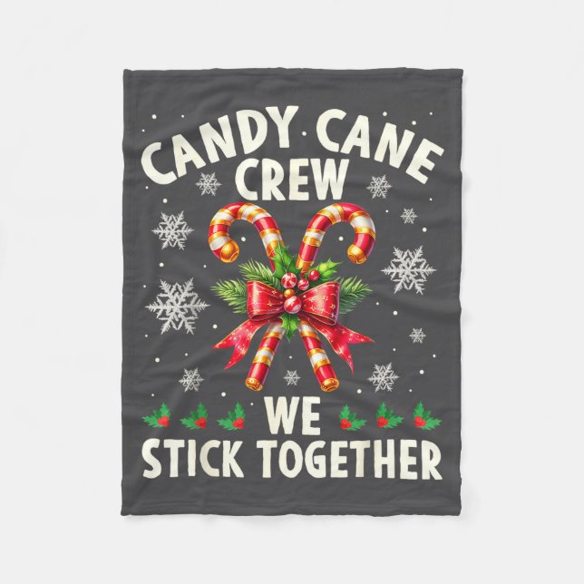 Candy Cane Crew We Stick Together Christmas Costum Fleecefilt (Framsidan)