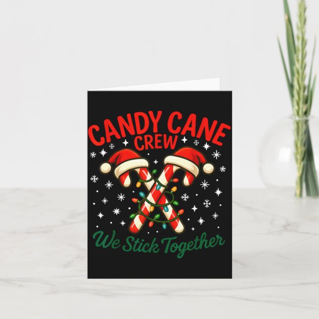 Candy Cane Crew We Stick Together Christmas Costum Kort (Framsida)