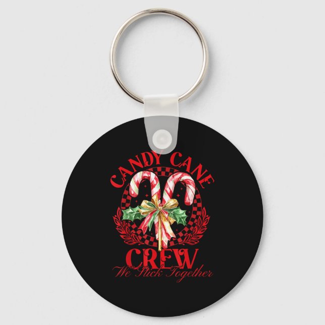 Candy Cane Crew We Stick Together Christmas Costum Nyckelring (Framsida)